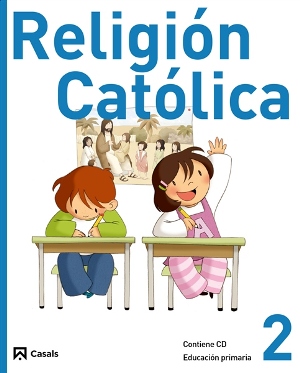Religion_Catolica_2_Primaria_2011-Editorial_Casals_Equipo-9788421847879